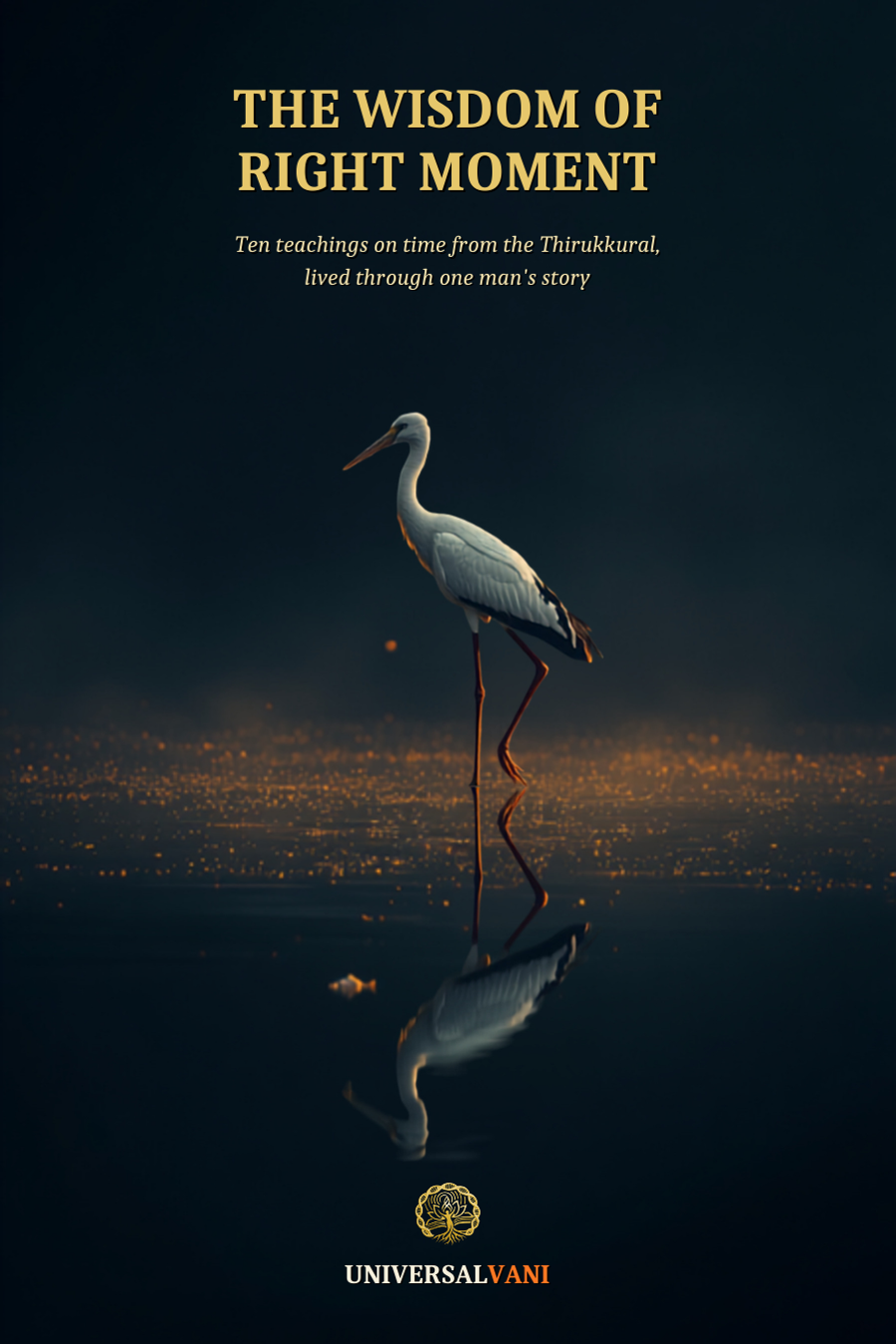 The Wisdom of Right Moment cover